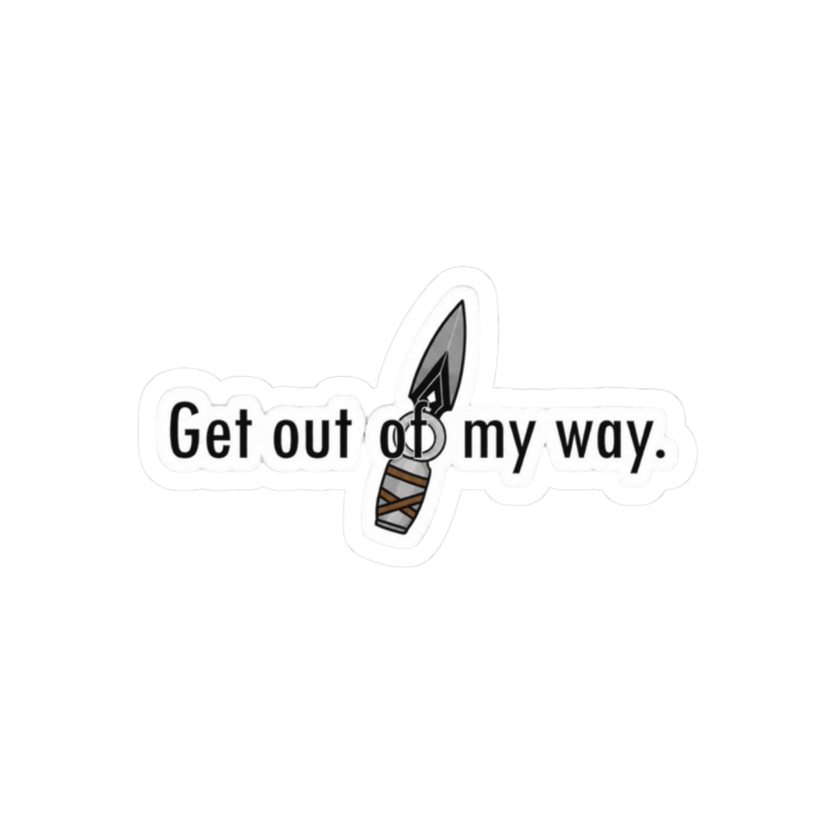 Get Out of My Way Sassy Sticker | Bold Vinyl Decal for Laptops & Cars - alternate angle 3, merchandise